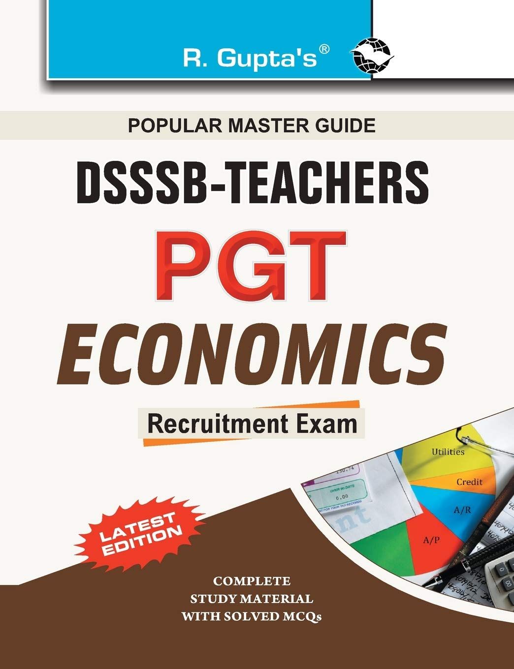 DSSSB: Economics (PGT) Teachers Recruitment Exam Guide (R-1310)