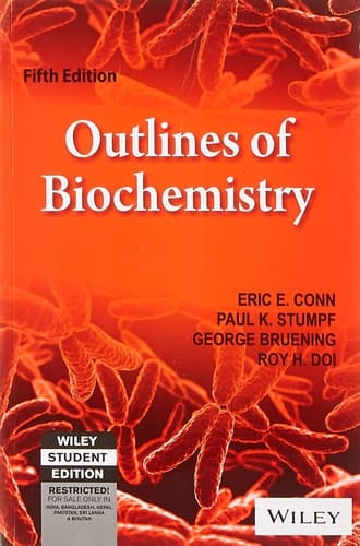 Outlines of Biochemistry 5th Edition