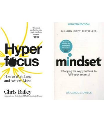 Hyperfocus + Mindset ,Chris Bailey, Dr. Carol S. Dweck