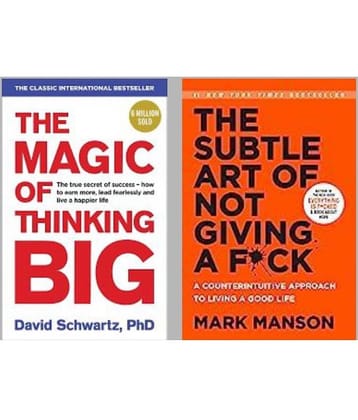 The Magic Of Thinking Big + The Subtle Art