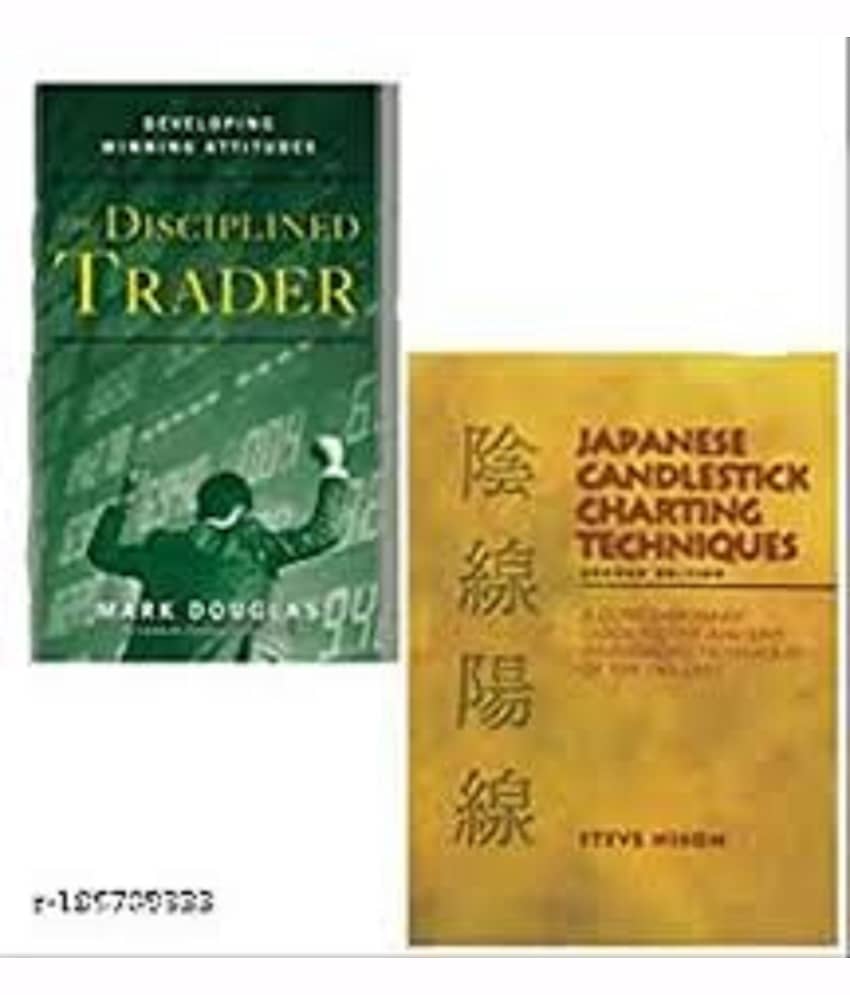 ( Combo Of 2 Books ) Japanese Candlestick Charting Techniques & The Disciplined Trader, English , Paperback