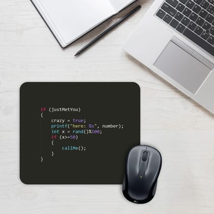 If Just Met You Mouse Pad
