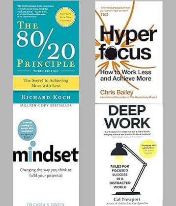 The 80/20 Principle + Hyperfocus + Mindset + Deep Work