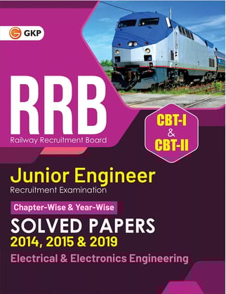 RRB Junior Engineer 2022-23: CBT-1 & 2 : Electrical & Electronics Engineering, Chapter-wise & Year-wise Solved Papers (2014, 2015 & 2019) -35 Sets by GKP