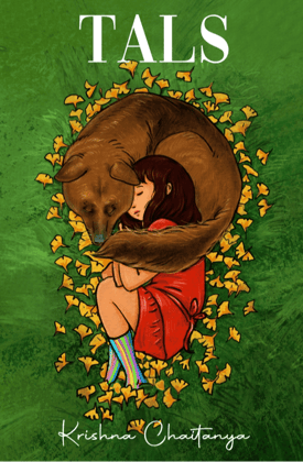 TALS : An Enchanting Fictional (Mis)Adventure - Story of Unanticipated Bonds along the Unexpected Journey to Home TALS : An Enchanting Fictional (Mis)Adventure - Story of Unanticipated Bonds along the Unexpected Journey to Home