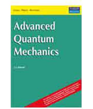 ADVANCED QUANTUM MECHANICS (S)