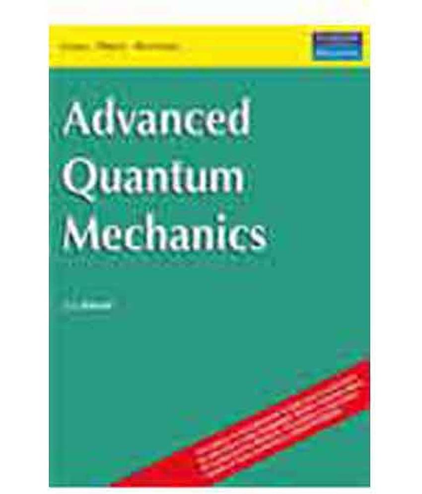 ADVANCED QUANTUM MECHANICS (S)