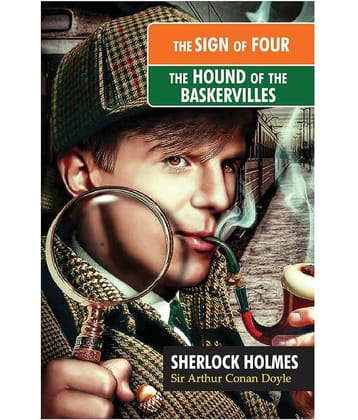 The Sign of Four / The Hound of The Baskervilles