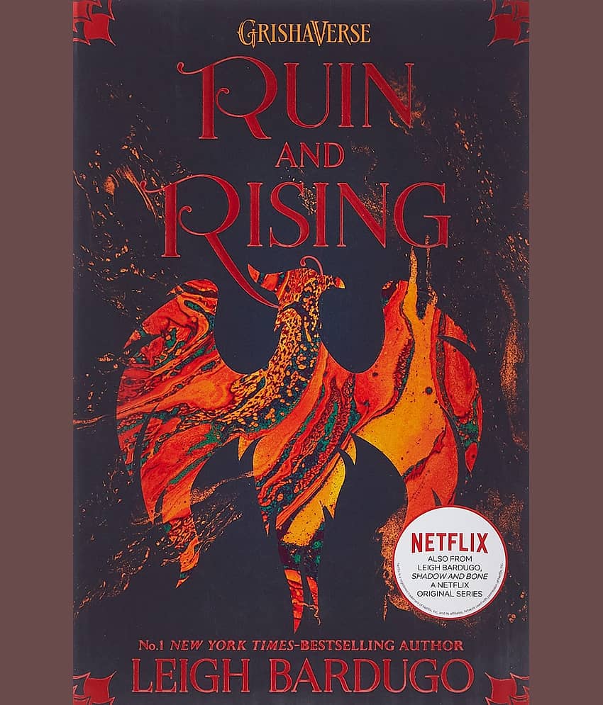 Ruin And Rising : The Grisha Book 3