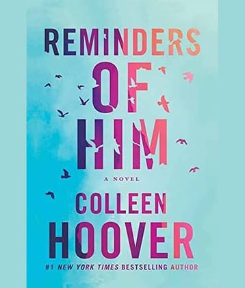 Reminders of Him 1 February 2022 by Colleen Hoover