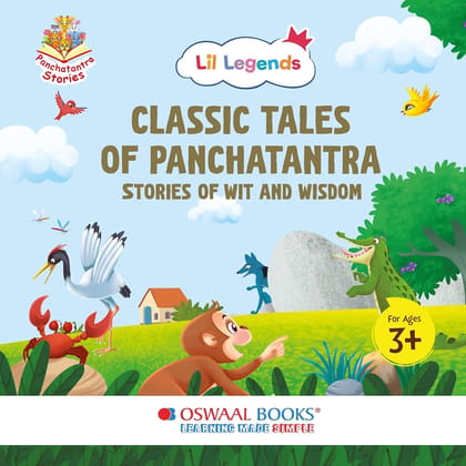Oswaal Lil Legends Classic Tales of Panchatantra Book for Kids | Stories of Wit and Wisdom | Moral, English, Short, Bedtime 5 Stories for Children (3+ Age) Paperback – 3 December 2024