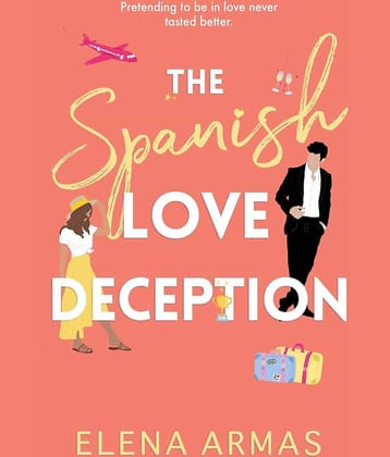 The Spanish Love Deception by Elena Armas (English, Paperback)