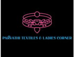 PARVATHI TEXTILES & LADIES CORNER