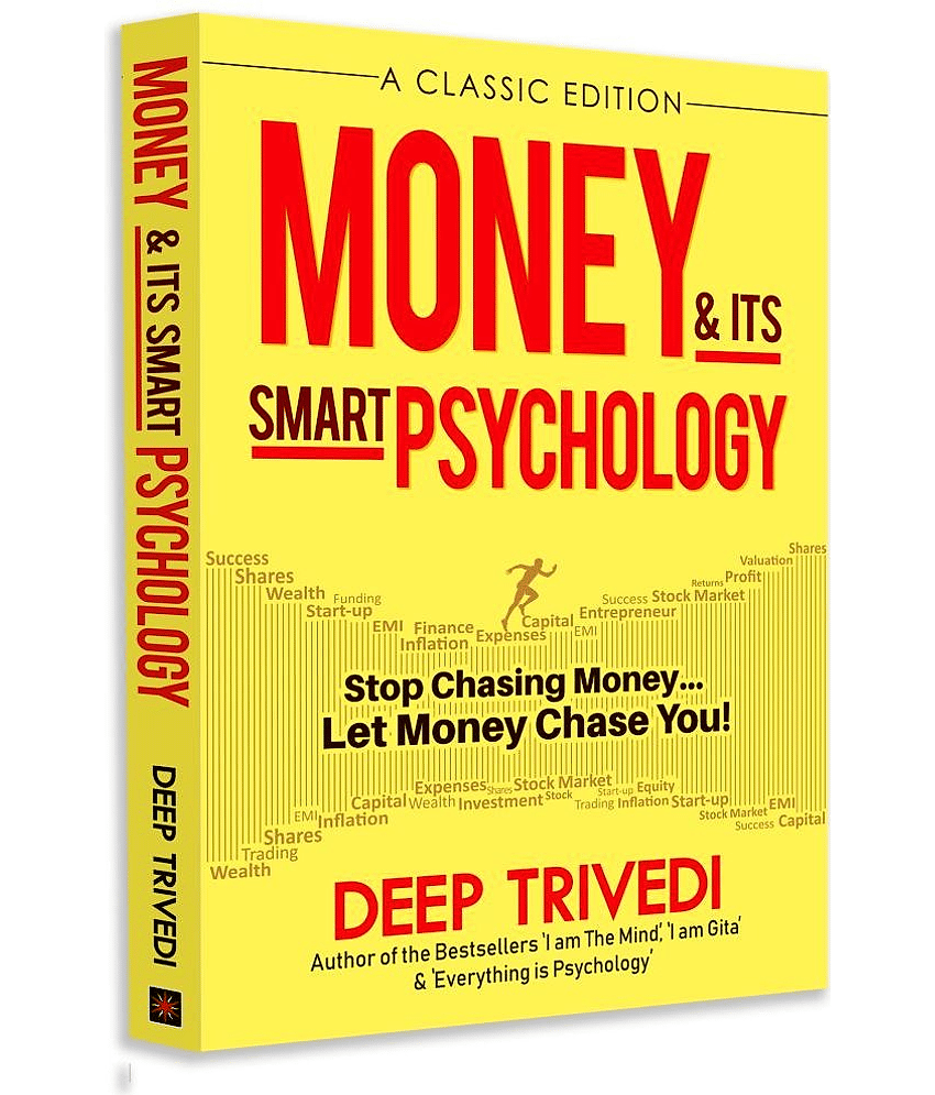 Money and its Smart Psychology