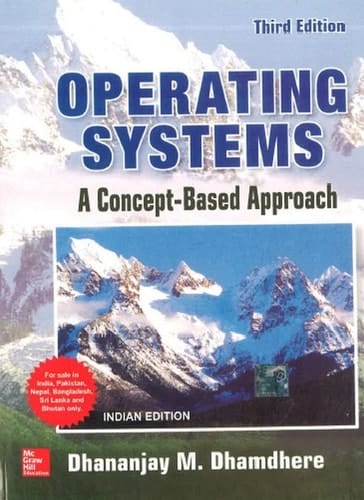 Operating Systems: A Concept- Based Approach 3/ed