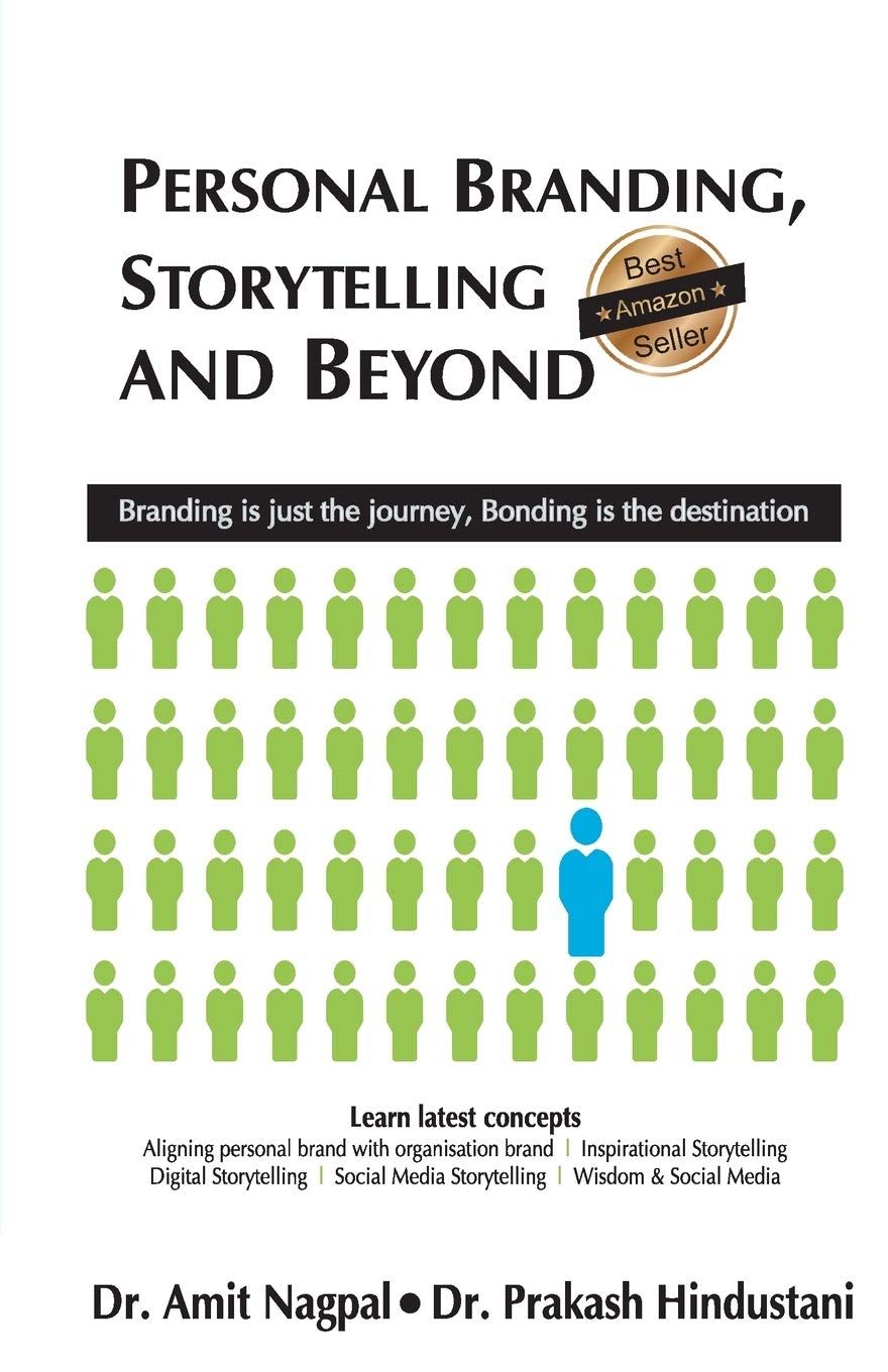 Personal Branding, Storytelling And Beyond