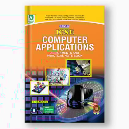 Candid ICSE Computer Applications Practical Notebook - 9-Grade 09 / Computer