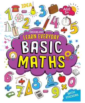 Learn Everyday Basic Maths - Age 5+ (Paperbac [Paperback] Dreamland Publications