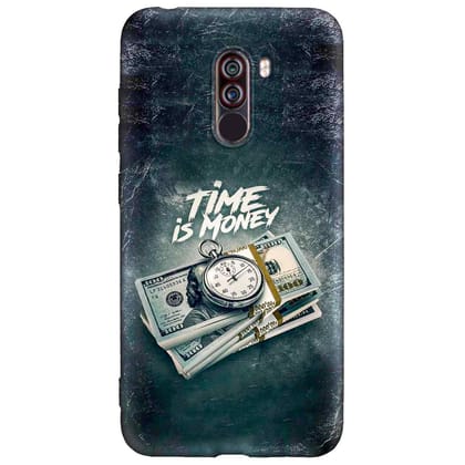 Time is Money POCO F1 Premium Embossed Mobile cover