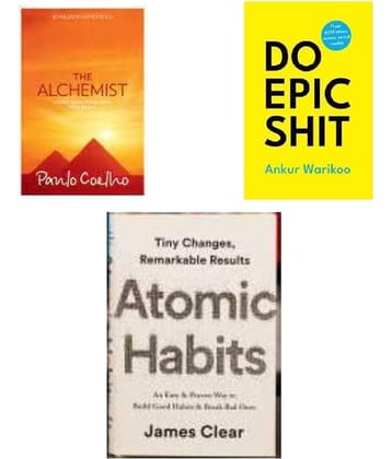 Do Epic Shit + The Alchemist + Atomic Habits