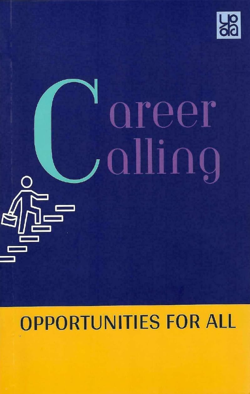 Career Calling - Opportunities For All [Perfect Paperback] [Jan 01, 2024] Publications Division
