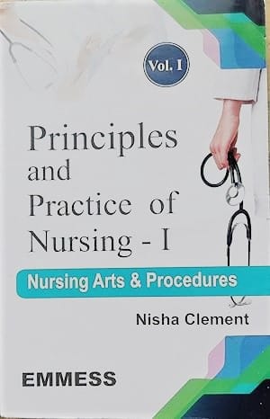 Principles and Practice of Nursing - I