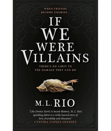 If We Were Villains Paperback – 13 June 2017