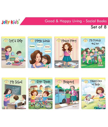 Jolly Kids Good & Happy Living The Social Way  Series Books (Set of 8)