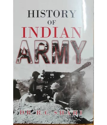 HISTORY OF INDIAN ARMY
