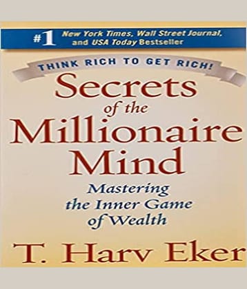Secrets of the Millionaire Mind