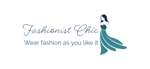Fashionist chic Fashionist chic