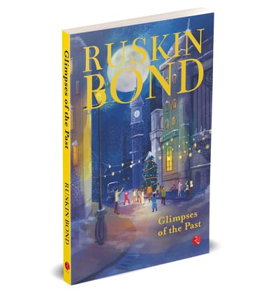 GLIMPSES OF THE PAST GLIMPSES OF THE PAST