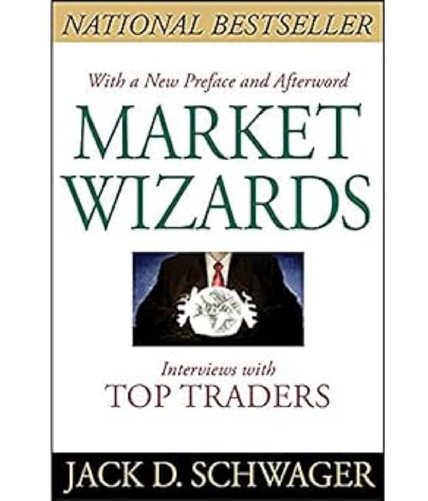 Market Wizards: Interviews with Top Traders Paperback – 23 February 2012