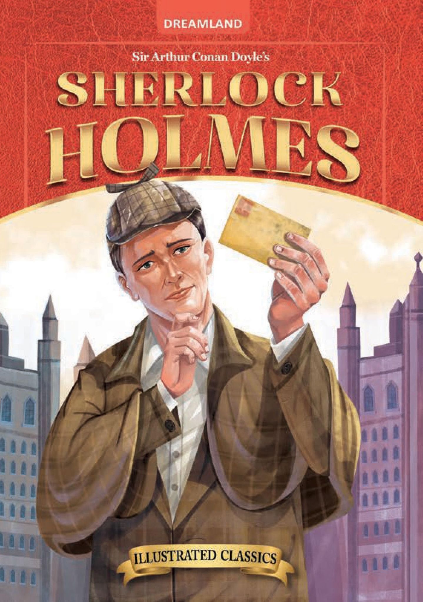 Sherlock Holmes- Illustrated Abridged Classics for Children with Practice Questions [Hardcover] Arthur Conan Doyle