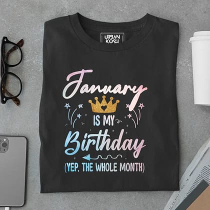 January is my Birthday Exclusive Premium Birthday T-Shirt-Black / S