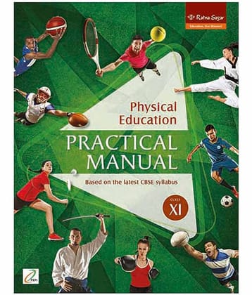 Physical Education Practical Manual Class 11