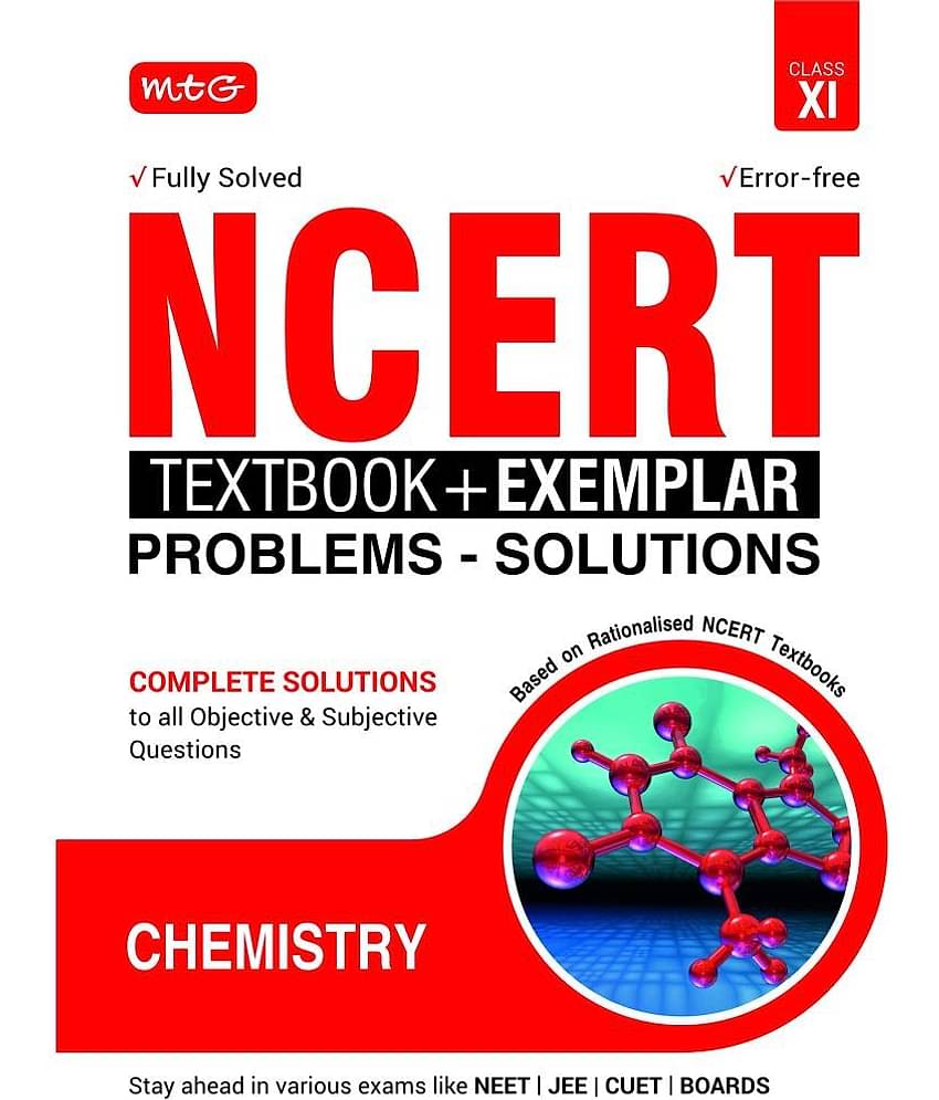 NCERT Textbook + Exemplar Problem Solutions Chemistry Class 11
