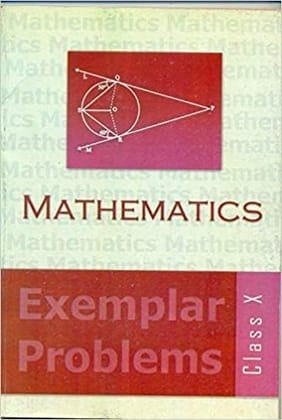 Mathematics Exemplar Problems, Class X, NCERT Study Material, Geometry Practice Book [Paperback] [Oct 30, 2024] NCRT