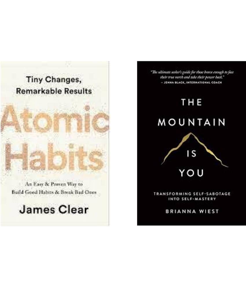 Atomic Habits + The Mountain Is You