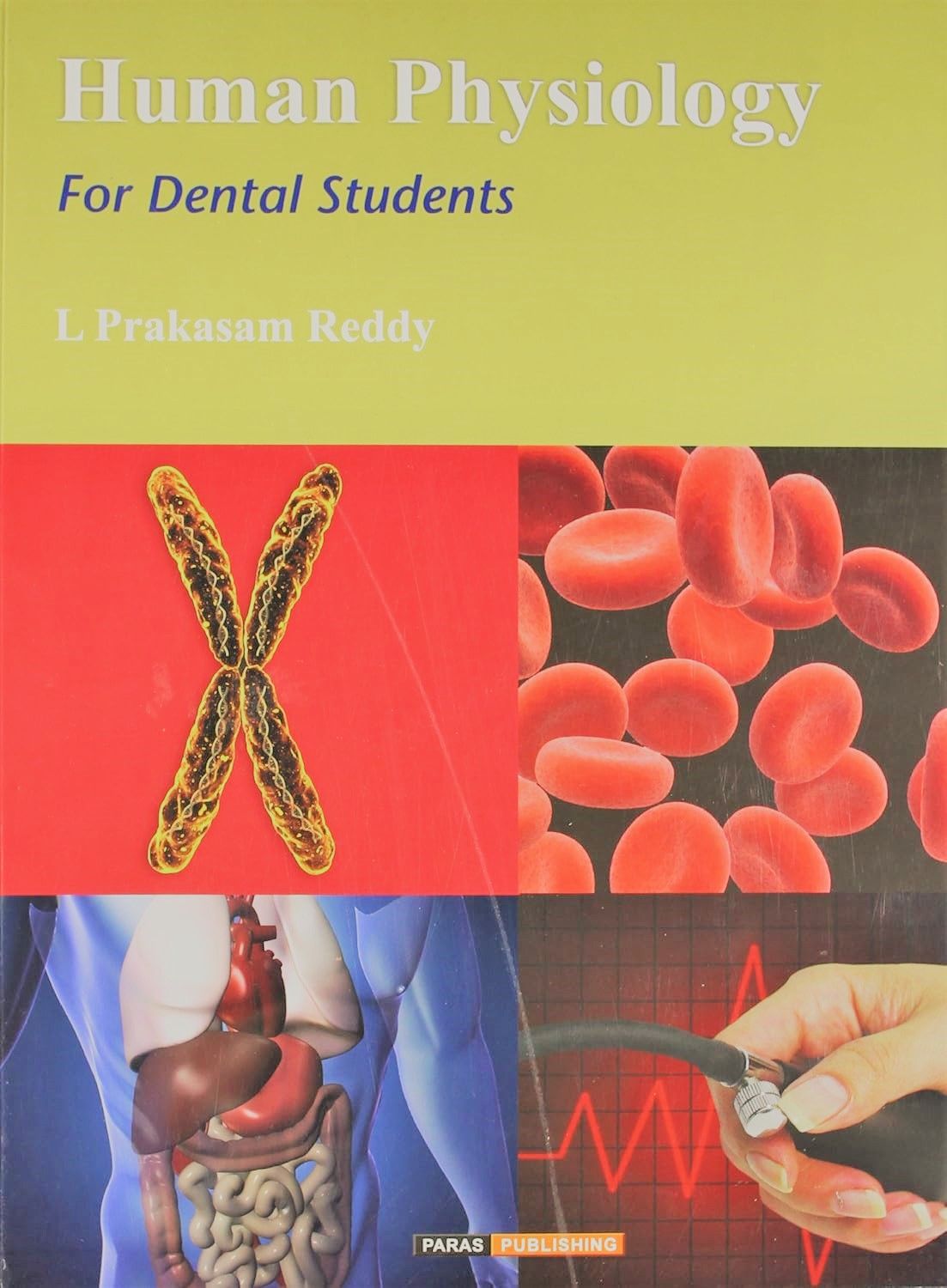 Human Physiology for Dental Students