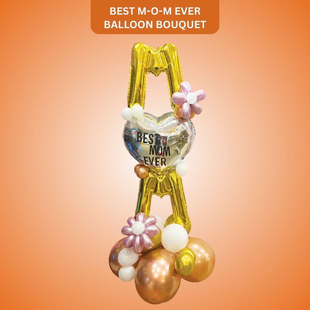 Best M-O-M Ever Balloon Bouquet - Air Filled - Flowers | Buy online on ZillyBuy