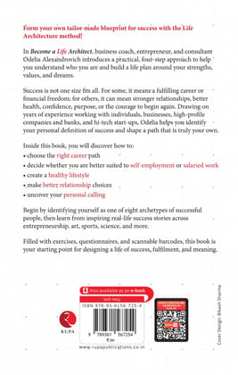 Become A Life Architect: 4 Simple Steps to Shape Your Success Story
