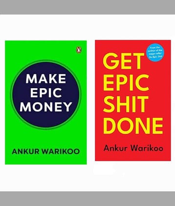 ( Combo Of 2 Books ) Make Epic Money & Get Epic Shit Done , English , Paperback By  Ankur Warikoo