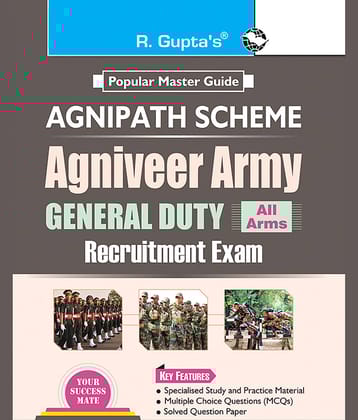Agnipath : AGNIVEER ARMY (General Duty) Indian Army Exam Guide
