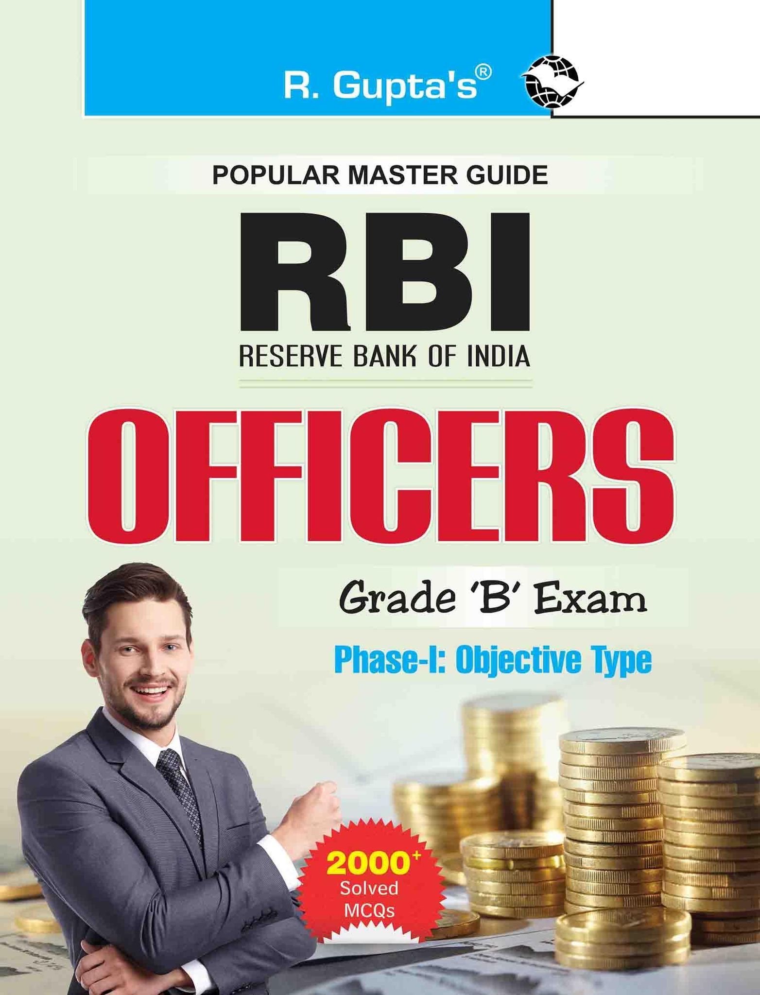 RBI: Grade 'B' Officers (Phase-I, Objective Type) Exam Guide [Paperback] [Aug 01, 2025] RPH Editorial Board