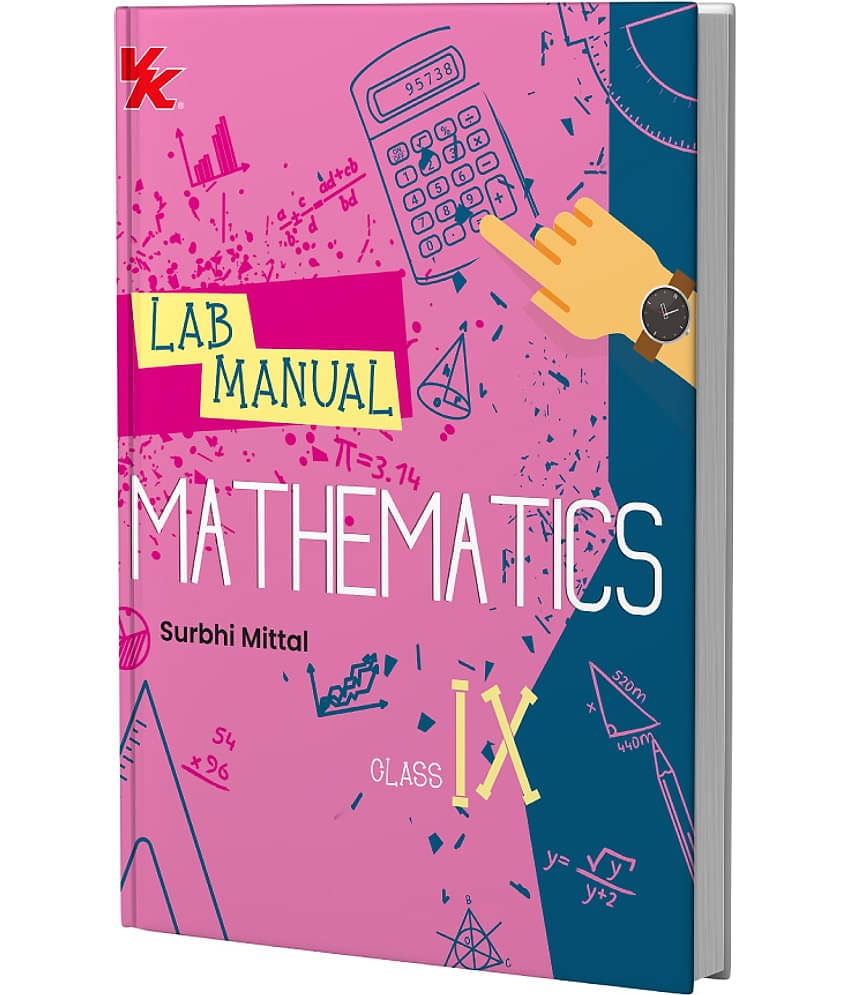 Lab Manual Mathematics (PB) Without Worksheet  | For Class 9  | CBSE Based  | NCERT Based  | 2025 Edition