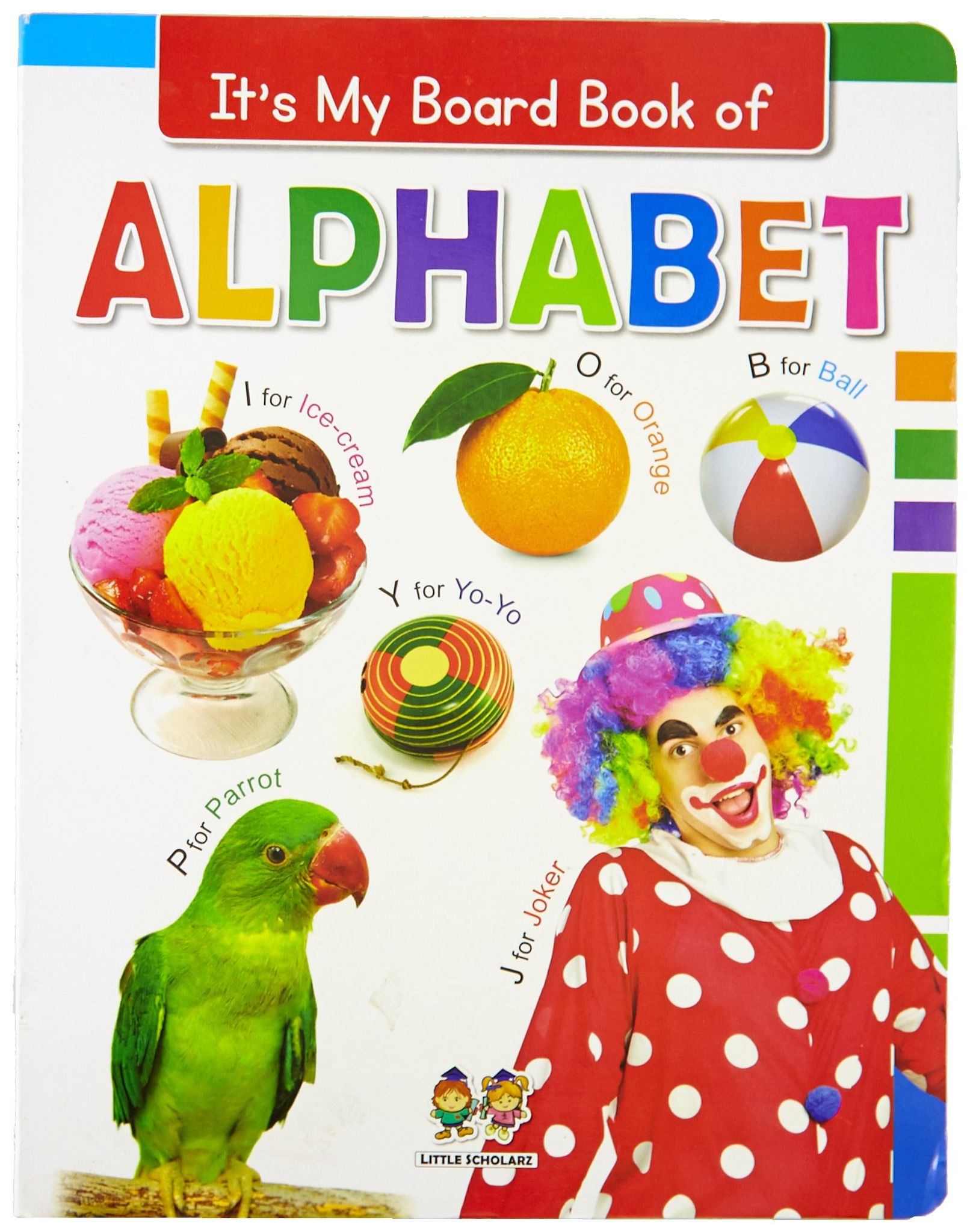 It's My Big Board Book of ALPHABET [Hardcover] [Jan 01, 2015] LS Editorial Team