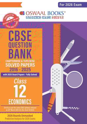 Oswaal CBSE Question Bank Chapterwise and Topicwise SOLVED PAPERS Class 12 Economics For Exam 2026 Paperback  3 April 2025 [Paperback] Oswaal Books And Learning Private Limited