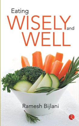 Eating Wisely and Well Eating Wisely and Well