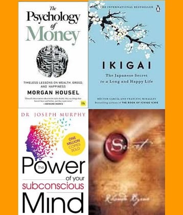 The Psychology of Money + Ikigai + The Power of Your Subconscious Mind  + The Secret